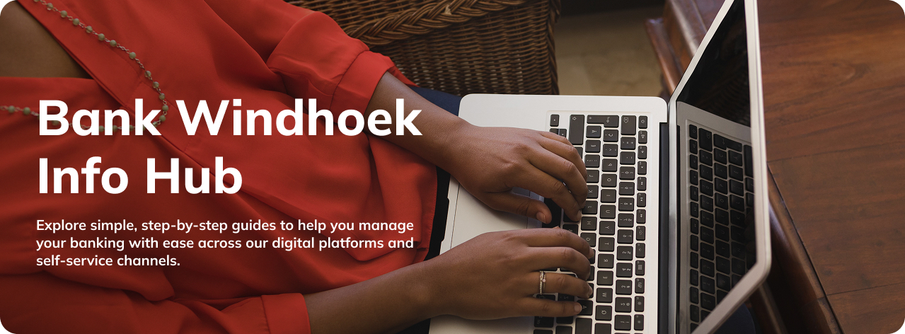 Bank Windhoek Info Hub Banner